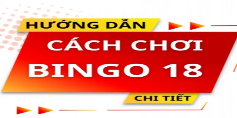 Huong-dan-chi-tiet-cach-choi-xo-so-Bingo-18